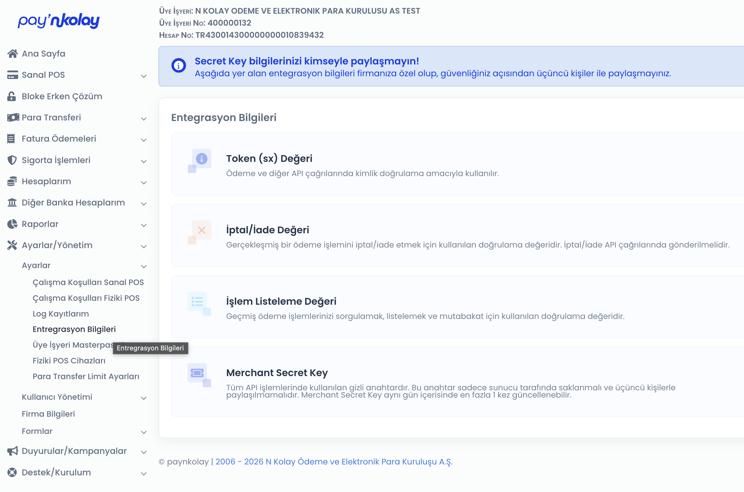 Panelde sx ve Merchant Secret Key bilgilerinin yeri